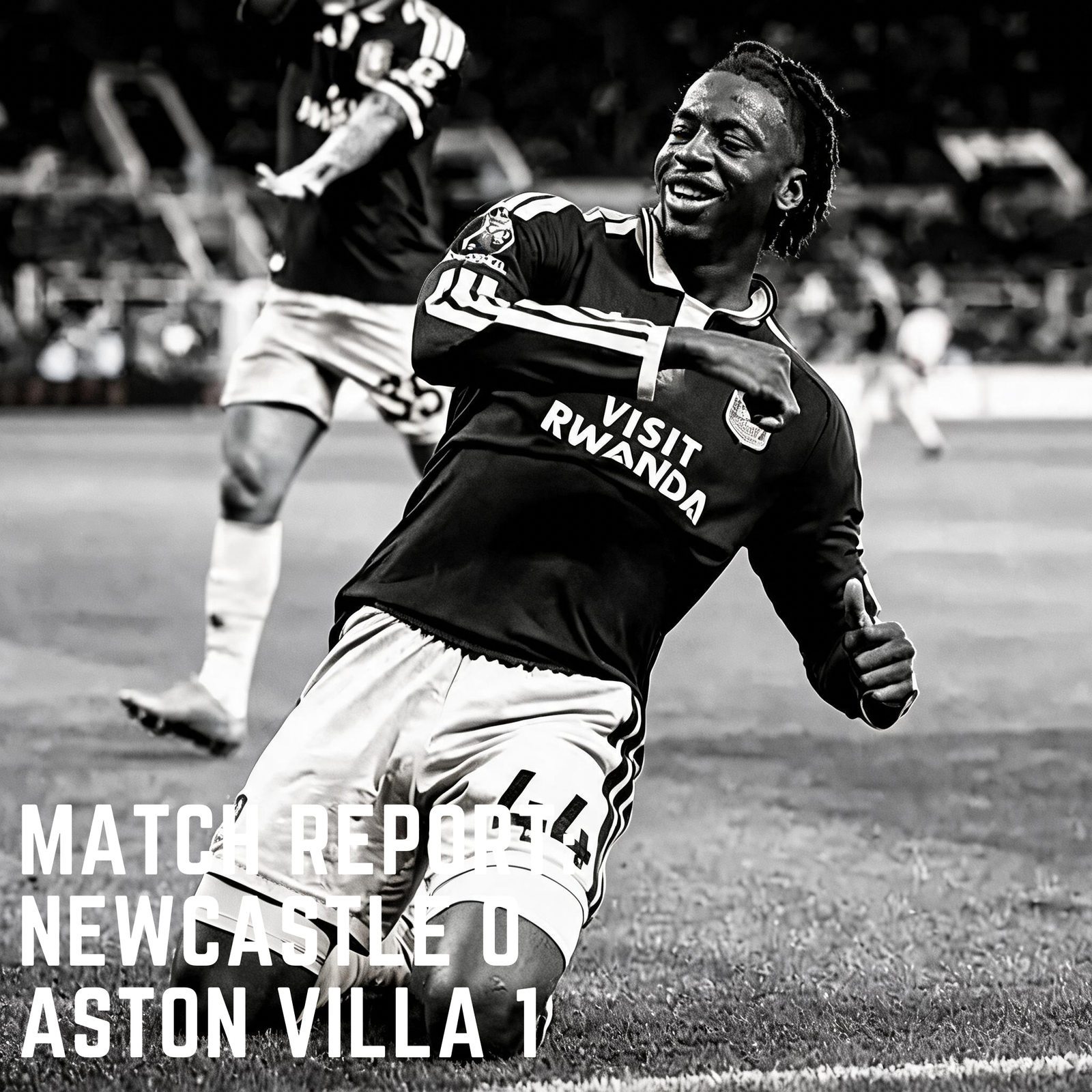 Match Report: Newcastle 0 Aston Villa 1